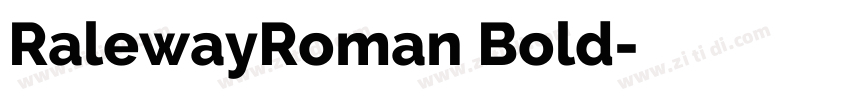 RalewayRoman Bold字体转换
